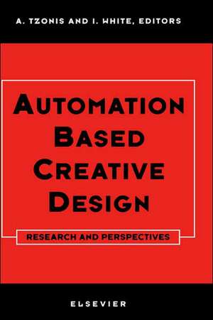 Automation Based Creative Design - Research and Perspectives de A. Tzonis