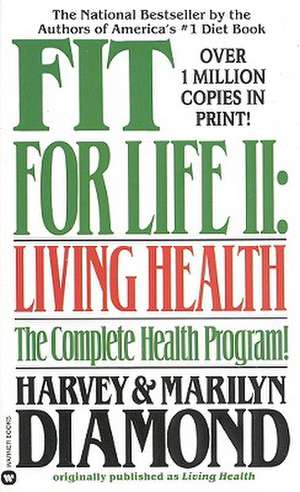 Fit for Life II de Harvey Diamond