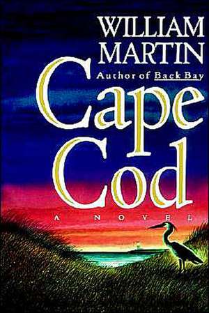 Cape Cod de William Martin