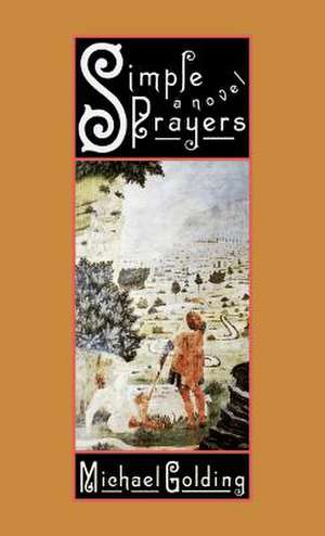 Simple Prayers de Michael Golding