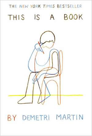 This Is a Book de Demetri Martin