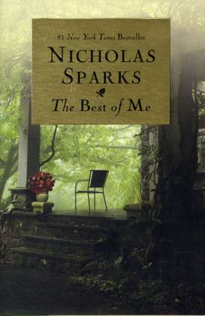 The Best of Me de Nicholas Sparks