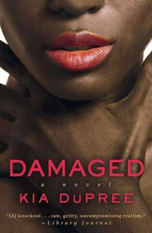 Damaged de Kia Dupree