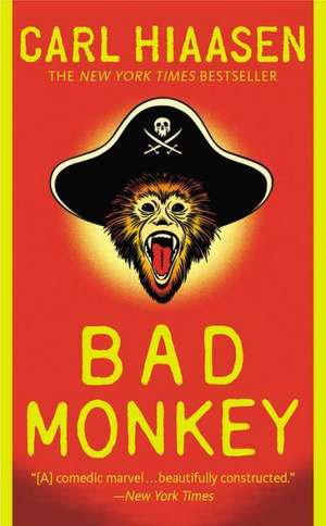 Bad Monkey de Carl Hiaasen