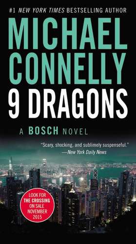 Nine Dragons de Michael Connelly