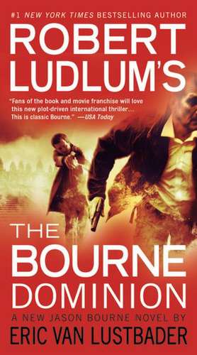 Robert Ludlum's (TM) The Bourne Dominion de Robert Ludlum