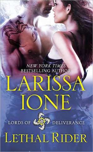 Lethal Rider de Larissa Ione