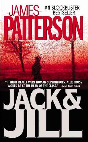 Jack & Jill de James Patterson