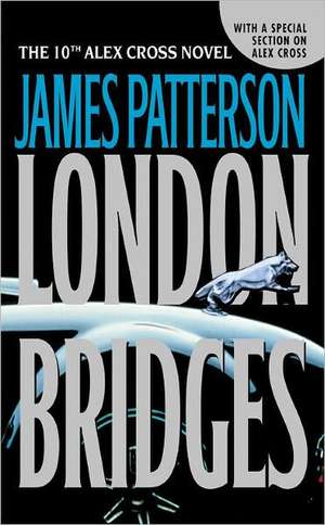 London Bridges de James Patterson