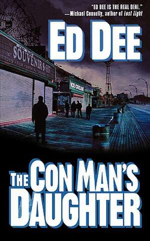 The Con Man's Daughter de Ed Dee