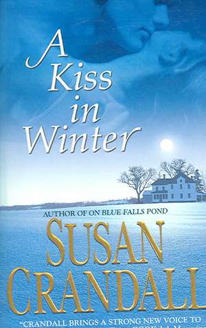 A Kiss in Winter de Susan Crandall