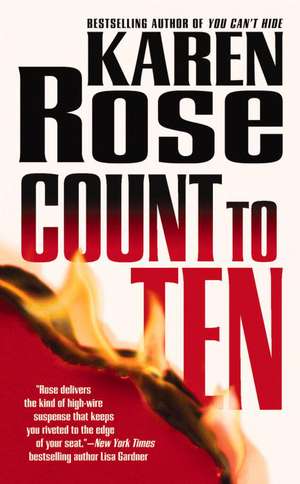 Count to Ten de Karen Rose