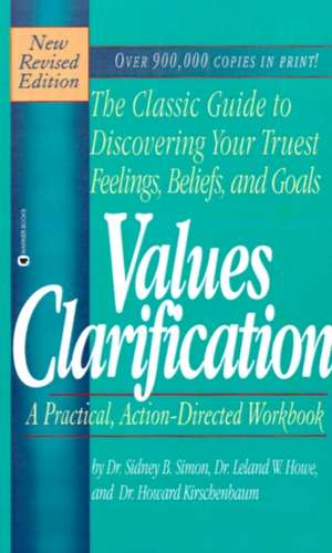 Values Clarification de Dr. Sidney B. Simon