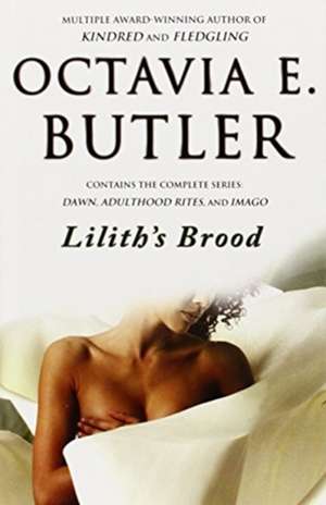 Lilith's Brood de Octavia E. Butler