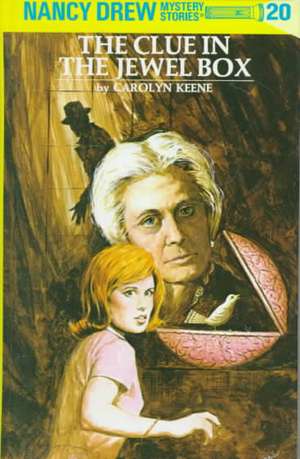 Nancy Drew 20: The Clue in the Jewel Box de Carolyn Keene