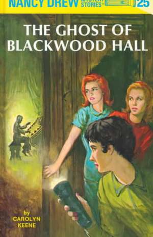 The Ghost of Blackwood Hall de Carolyn Keene