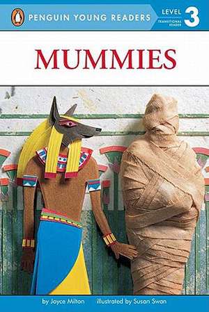 Mummies de Joyce Milton