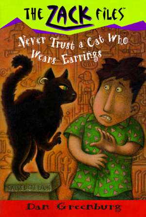 Zack Files 07: Never Trust a Cat Who Wears Earrings de J. Holub