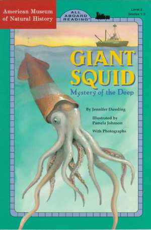 Giant Squid de Jennifer A. Dussling