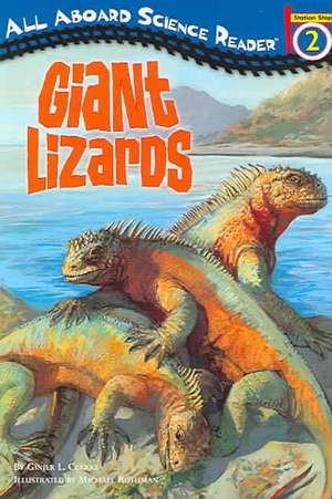 Giant Lizards de Ginjer L. Clarke