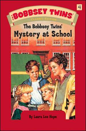 Mystery at School de Laura Lee Hope