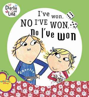 I've Won, No I've Won, No I've Won de Lauren Child