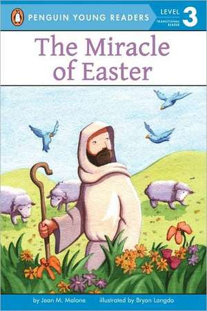 The Miracle of Easter de Jean M. Malone