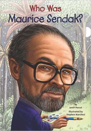 Who Was Maurice Sendak? de Cathy East Dubowski