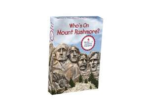 Who's on Mount Rushmore? Set de Grosset & Dunlap