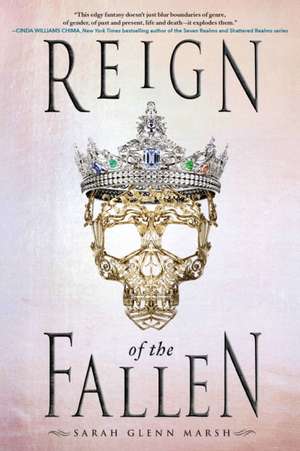 Reign of the Fallen de Sarah Glenn Marsh