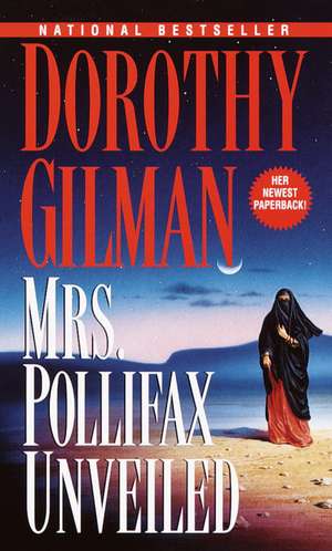 Mrs. Pollifax Unveiled de Dorothy Gilman