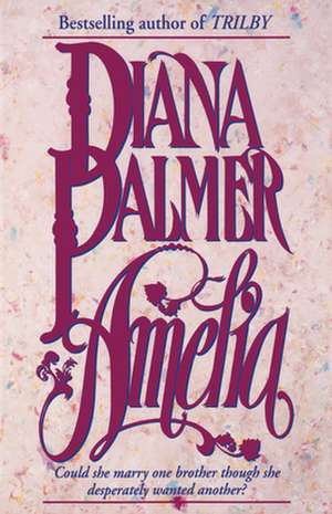 Amelia de Diana Palmer