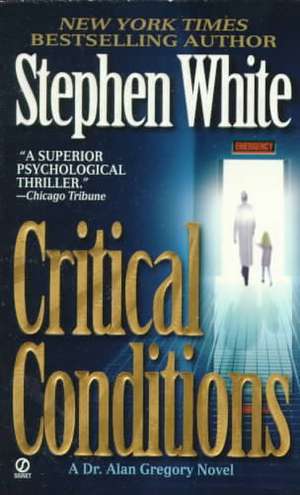 Critical Conditions de Stephen White