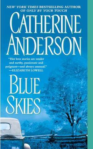 Blue Skies de Catherine Anderson