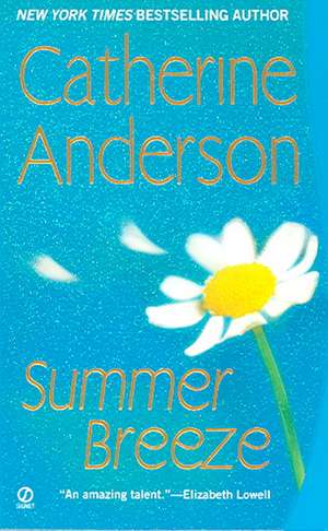 Summer Breeze de Catherine Anderson