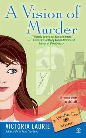 A Vision of Murder de Victoria Laurie