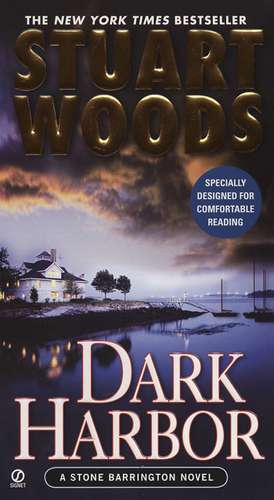 Dark Harbor de Stuart Woods