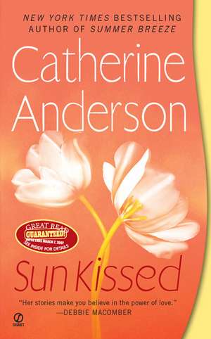 Sun Kissed de Catherine Anderson