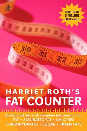 Harriet Roth's Fat Counter de Harriet Roth