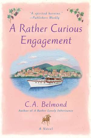 A Rather Curious Engagement de C. A. Belmond