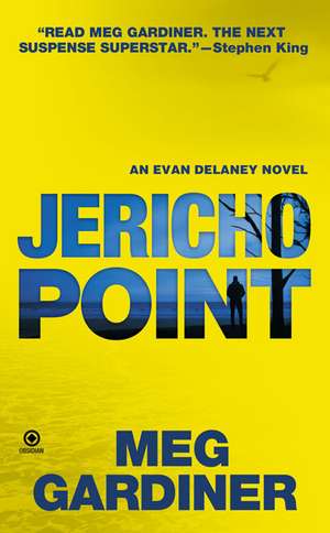 Jericho Point de Meg Gardiner