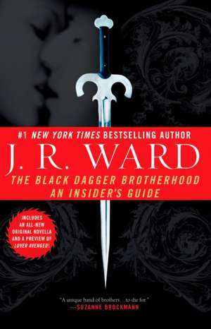 The Black Dagger Brotherhood de J. R. Ward