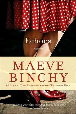 Echoes de Maeve Binchy