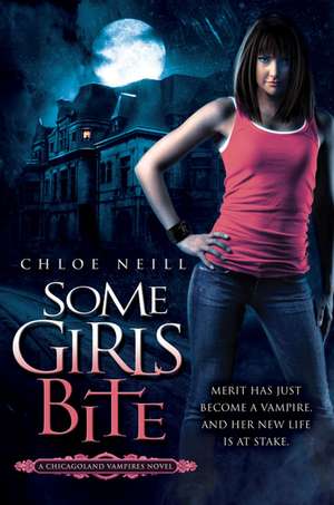 Some Girls Bite de Chloe Neill