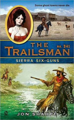 The Trailsman #341 de Jon Sharpe