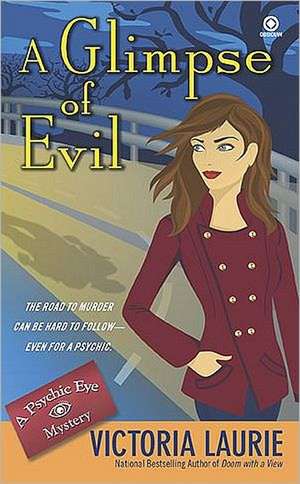 A Glimpse of Evil de Victoria Laurie