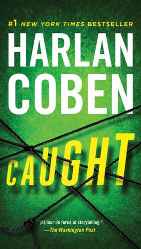 Caught de Harlan Coben