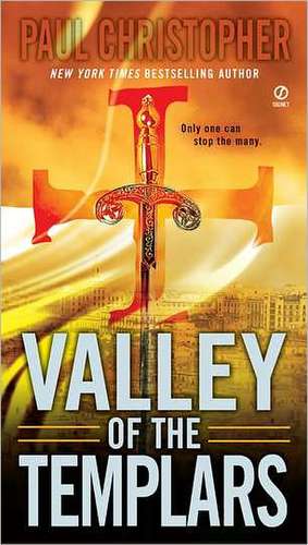 Valley of the Templars de Paul Christopher