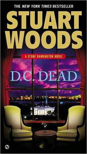 D.C. Dead de Stuart Woods