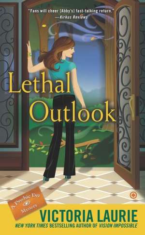 Lethal Outlook de Victoria Laurie